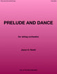 Prelude and Dance Orchestra sheet music cover